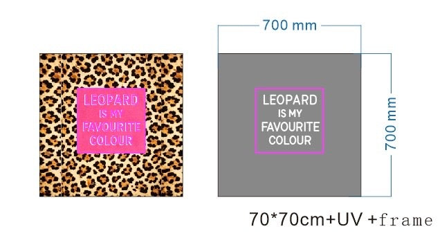 Leopard Is My Favourite Colour LED Neon UV Printed Framed Sign