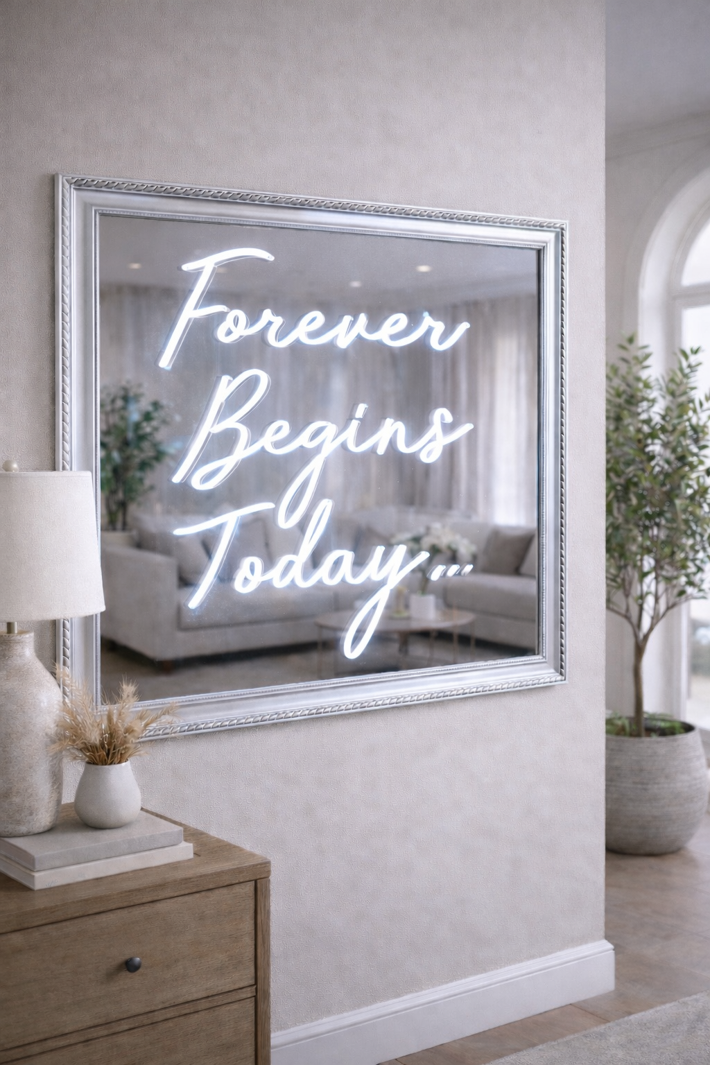 Forever Begins Today LED Neon Framed Sign Silver Mirrored