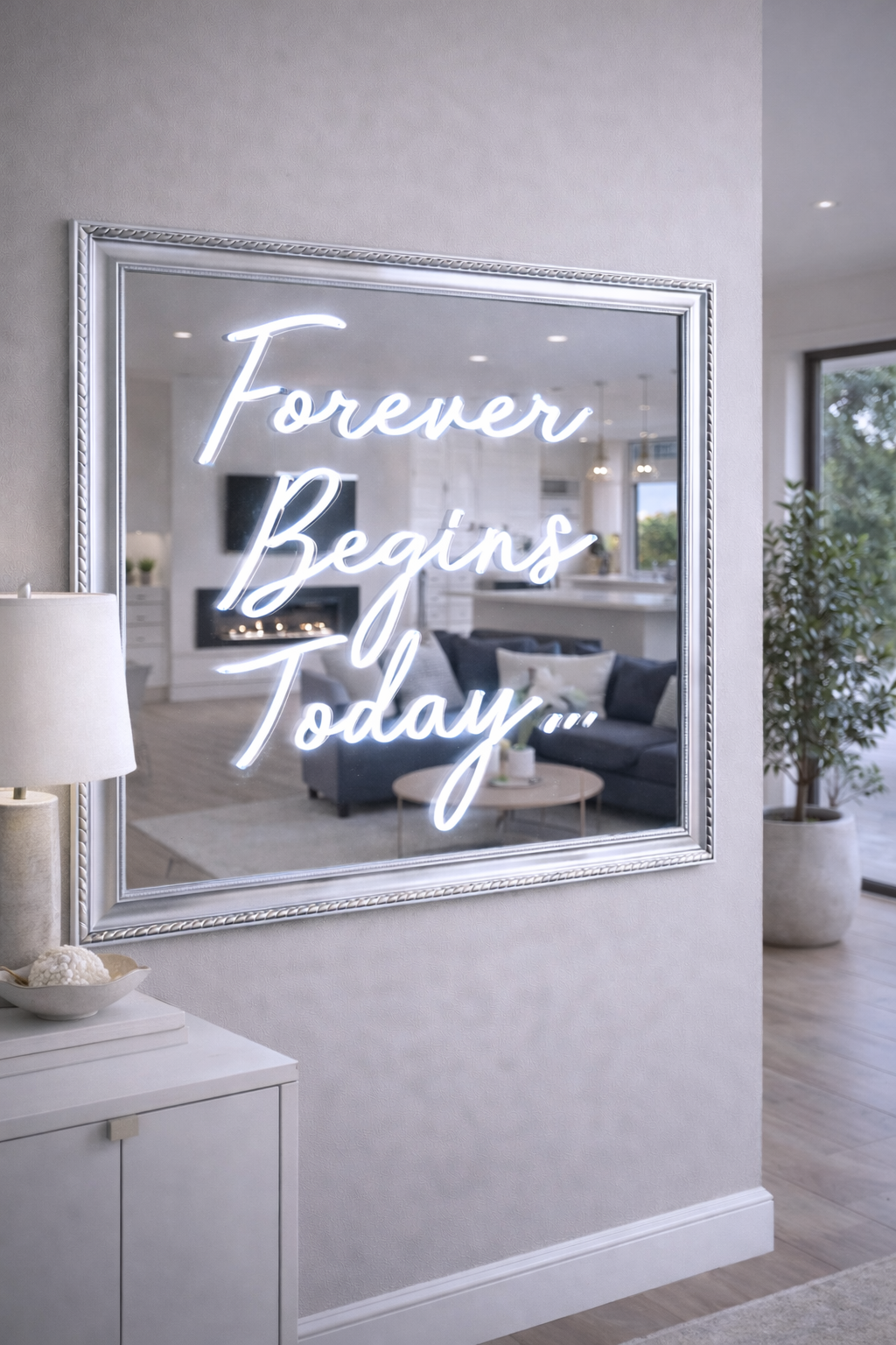 Forever Begins Today LED Neon Framed Sign Silver Mirrored