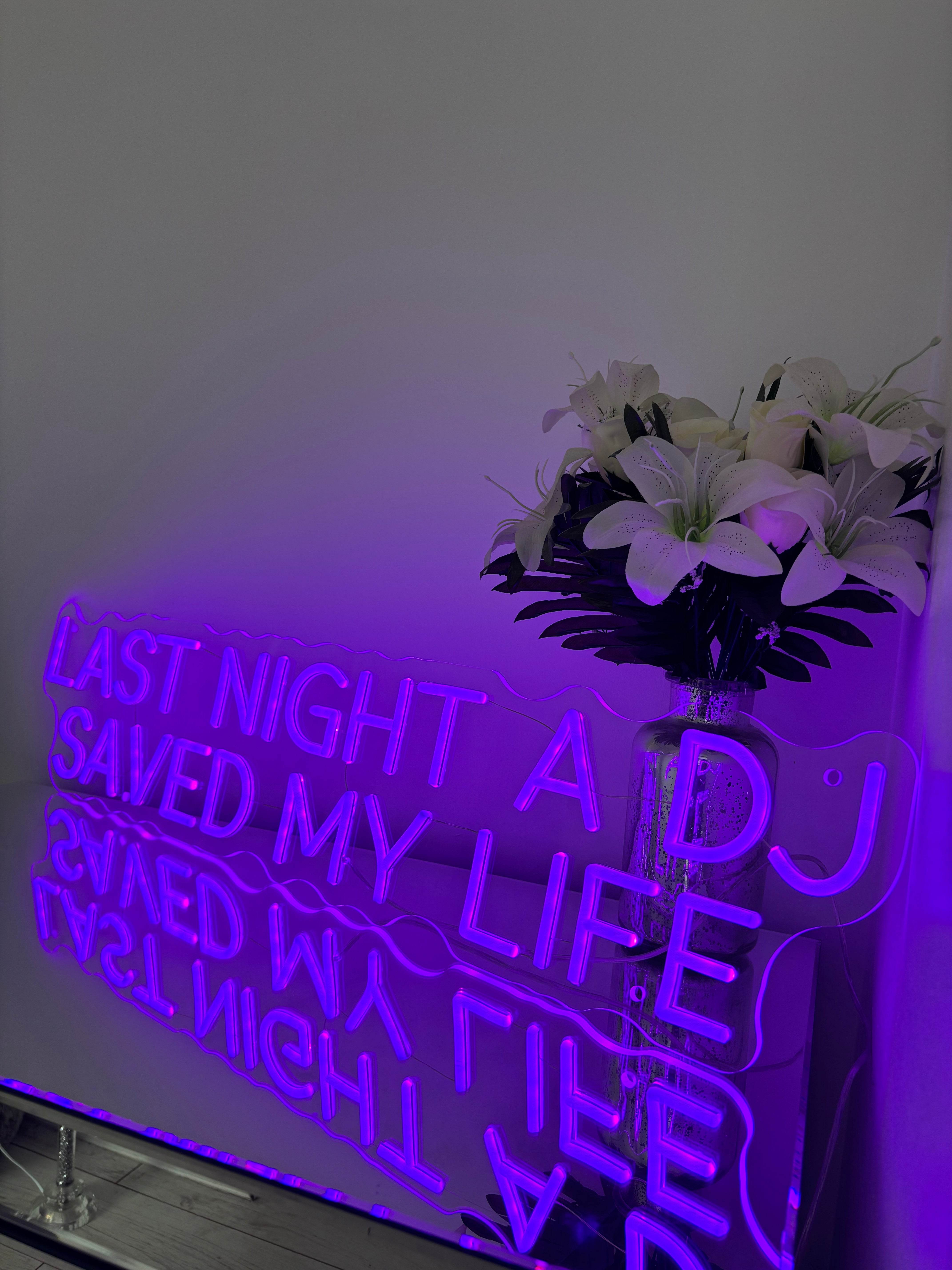 Last night A DJ saved my life Individual LED Sign Purple