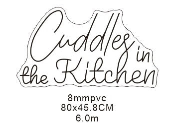 Cuddles In The Kitchen Individual LED Sign Warm White