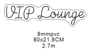 VIP Lounge Individual LED Sign