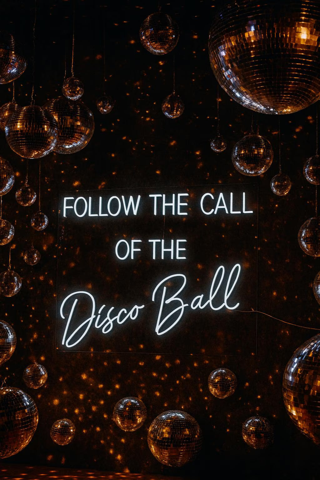 Follow The Call Of The Disco Ball Neon LED Individual Sign