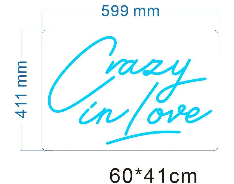 Crazy In Love Neon LED Individual Sign