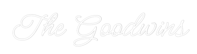 Custom Neon: The Goodwins